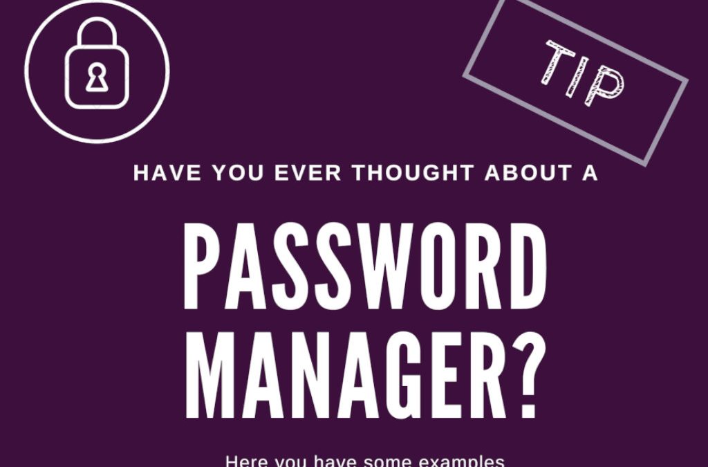 Which Password Manager can I use?